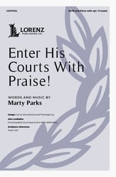 Enter His Courts With Praise! SATB choral sheet music cover